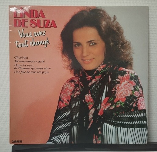 33 tours vinyle original Linda De Suza Vous Avez Tout Changé