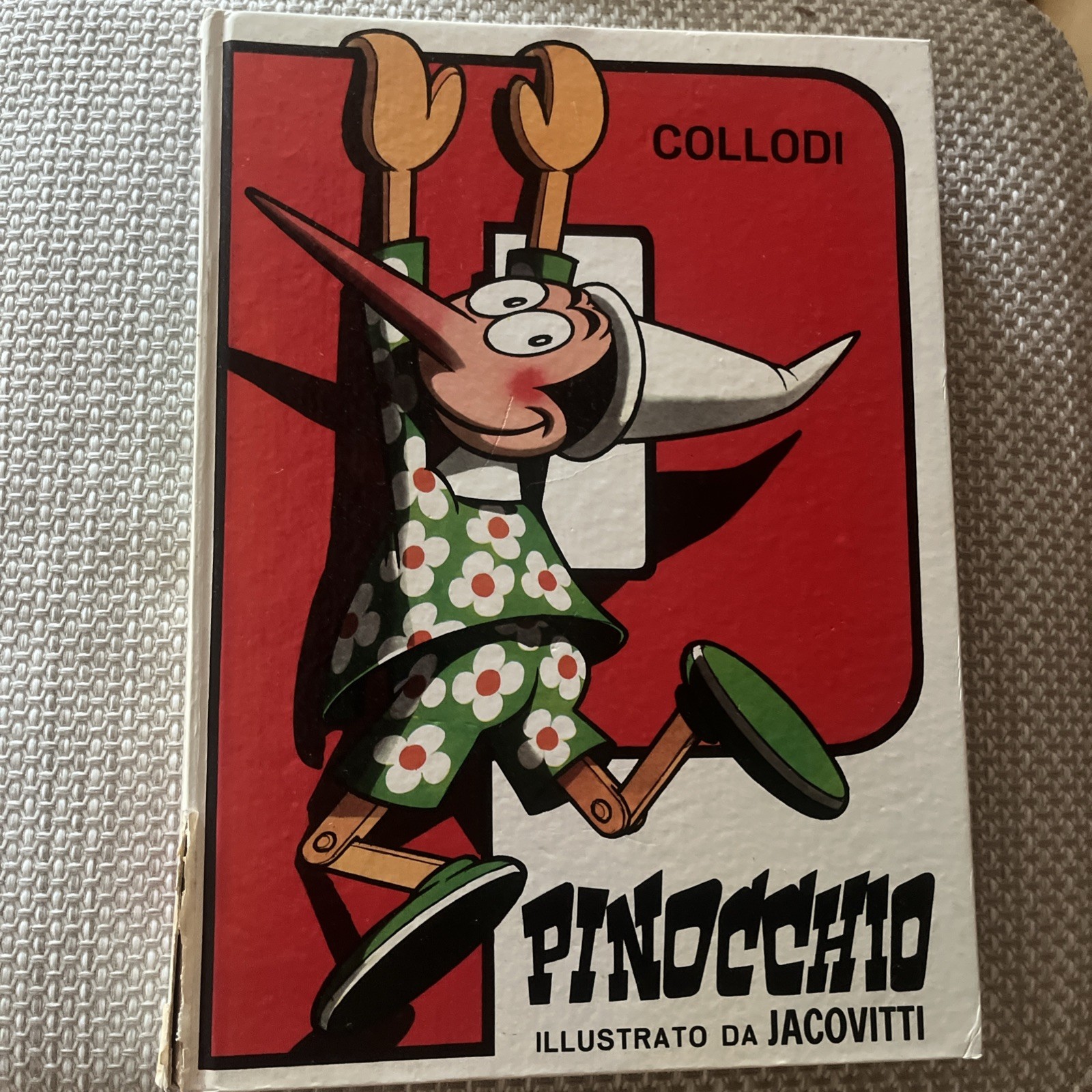 Libro Pinocchio, Collodi, illustrato da Jacovitti, 1964 A.V.E. Roma - restaurato