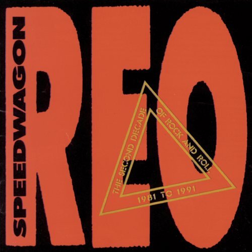 NEW The Second Decade of Rock and Roll, 1981 1991 by REO Speedwagon CD