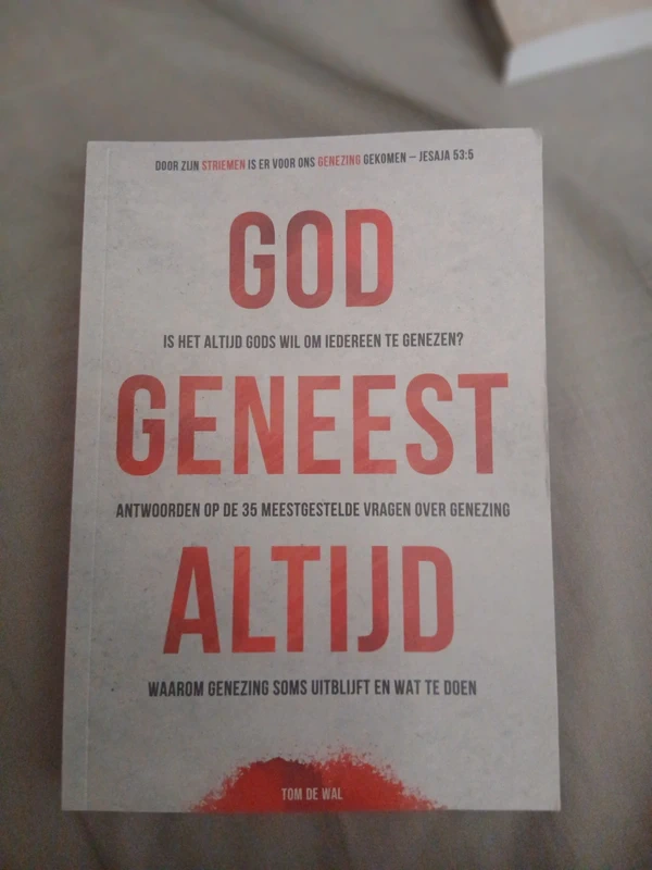 Boek: God geneest altijd van tom de wal