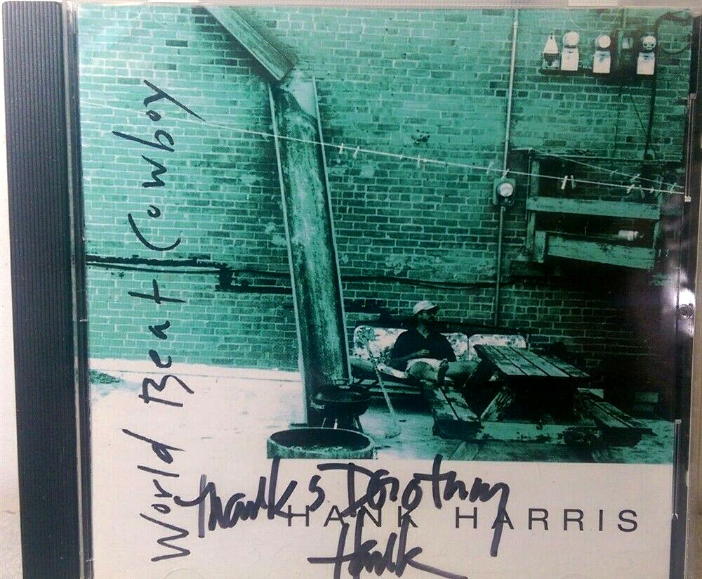 Hank Harris World Beat Cowboy CD Autographed Copy