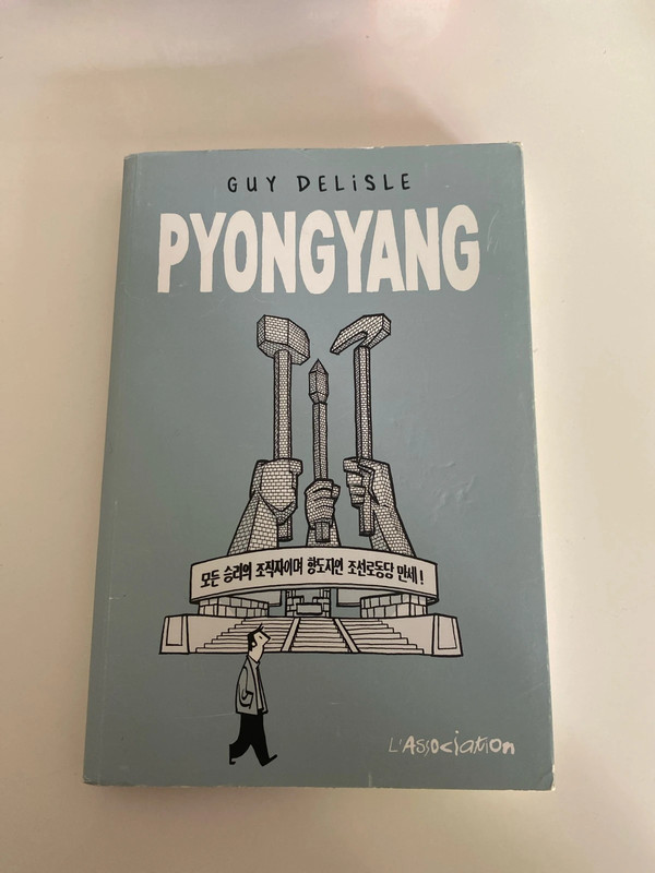 Pyongyang - Guy Delisle