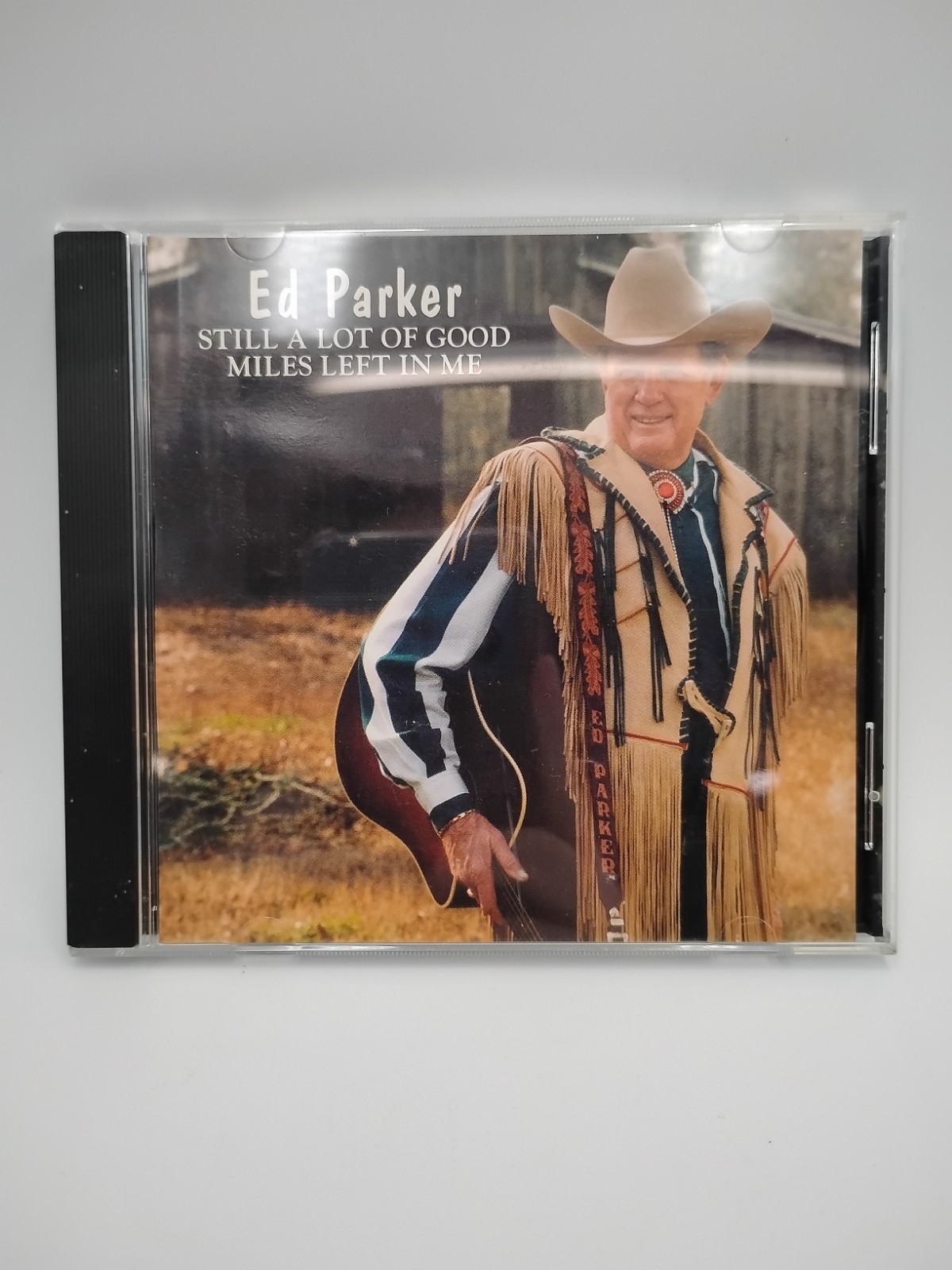 ED PARKER Still A Lot Of Good Miles Left In Me CD
