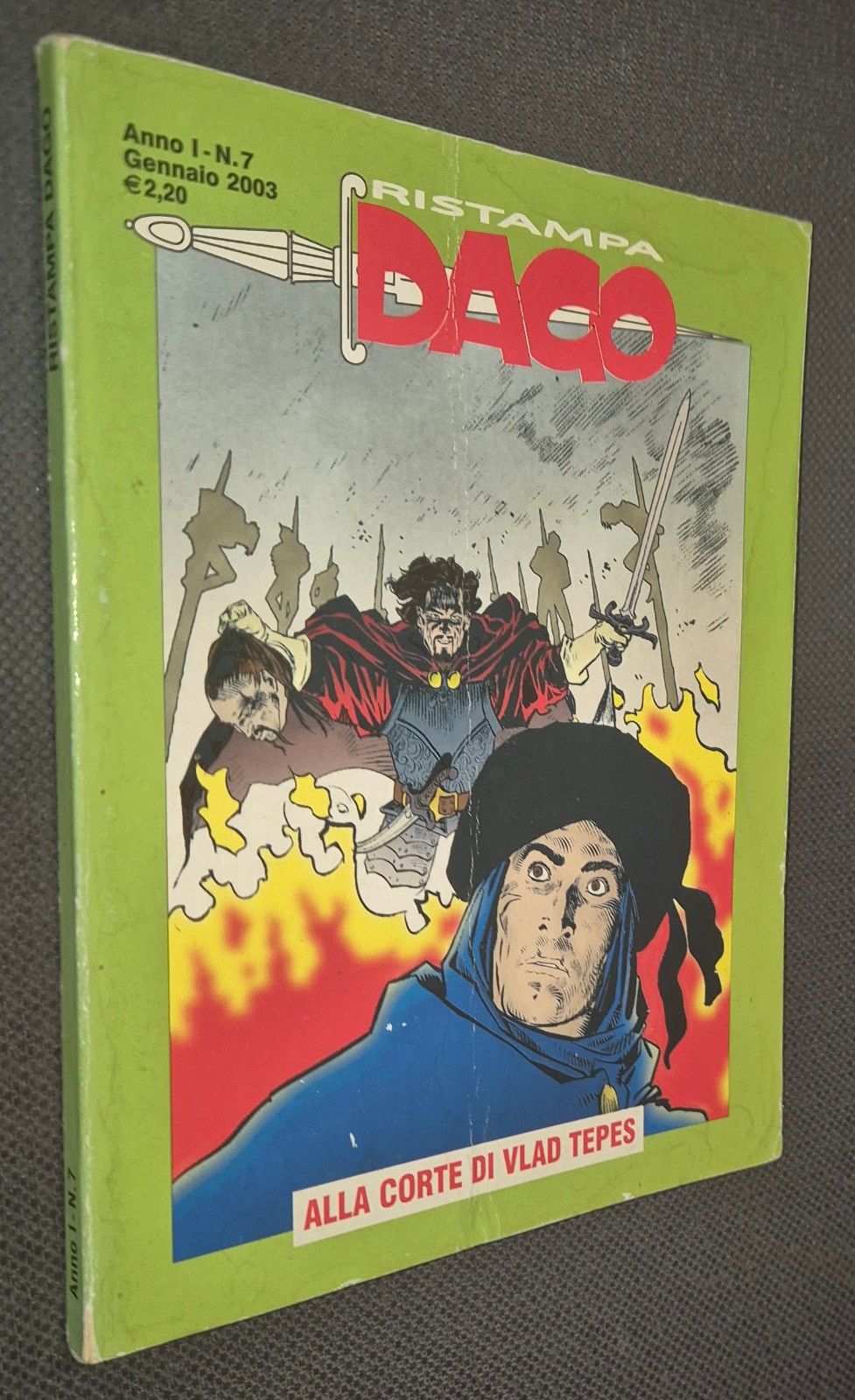 DAGO RISTAMPA Anno I n. 7 - Alla corte di Vlad Tepes - Eura Editoriale