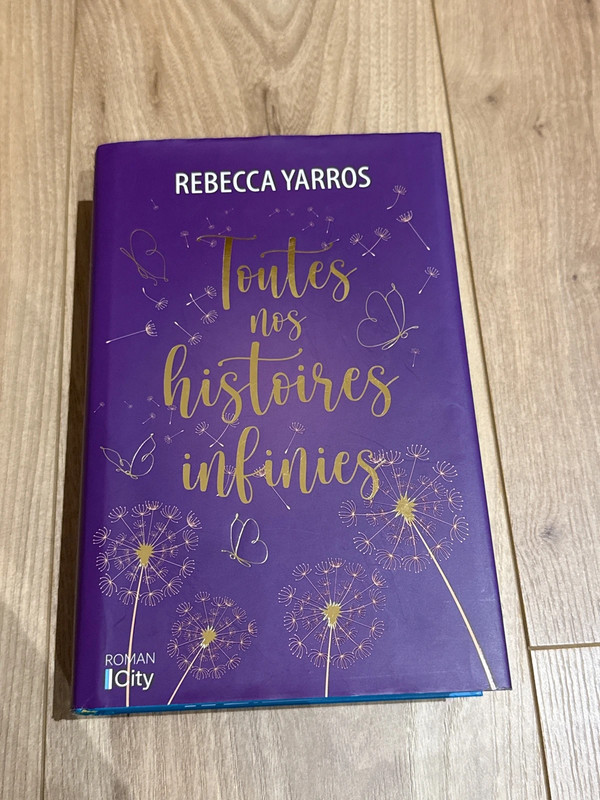 Toutes nos histoires infinies de Rebecca Yarros - relié avec jaspage