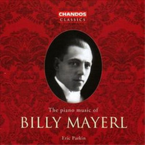 BILLY MAYERL PIANO MUSIC OF BILLY MAYERL, THE (PARKIN) (CD) ALBUM