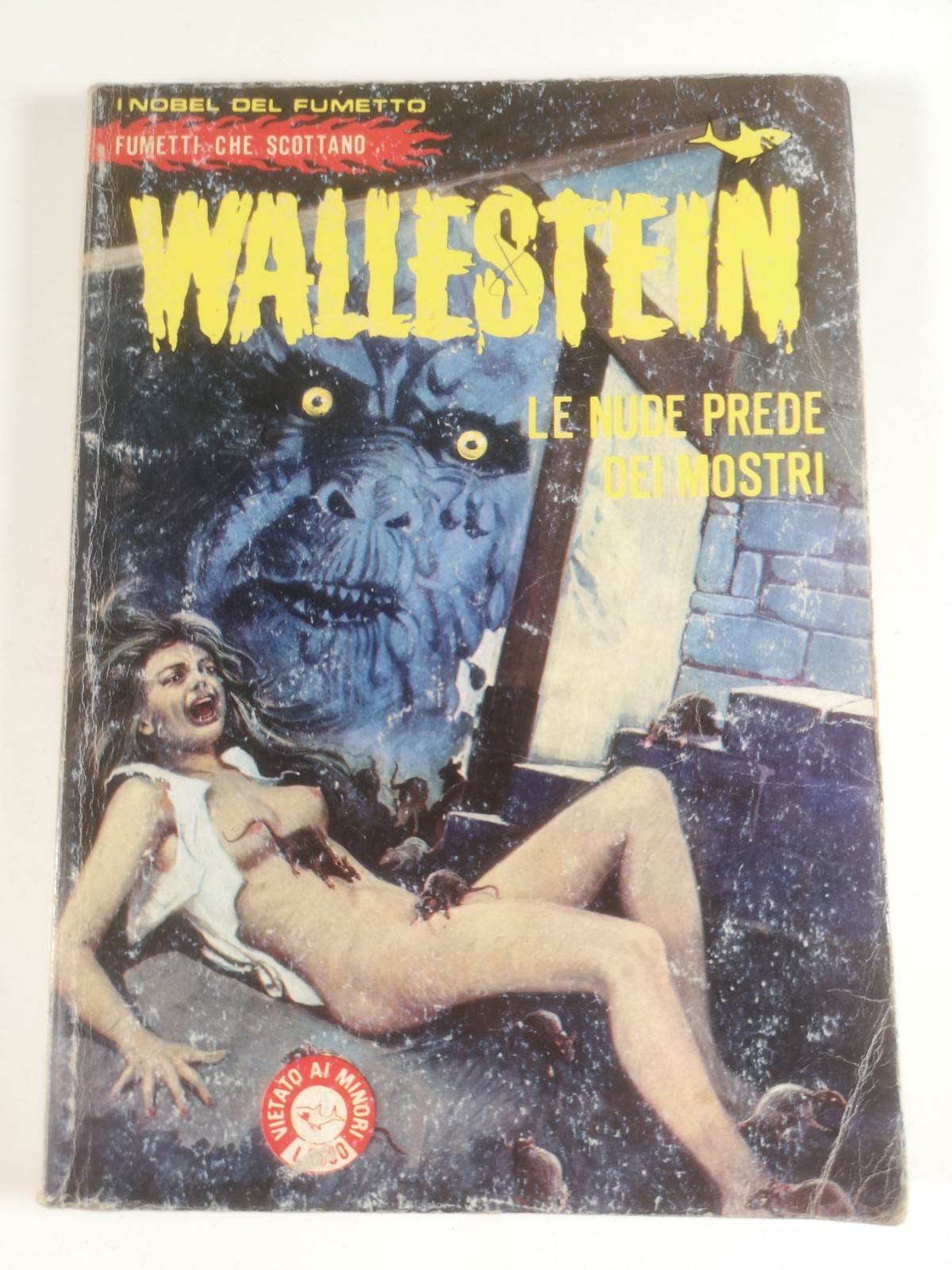 i nobel del fumetto:Wallestein n.2 "Le nude prede dei mostri" edifumetto 1982