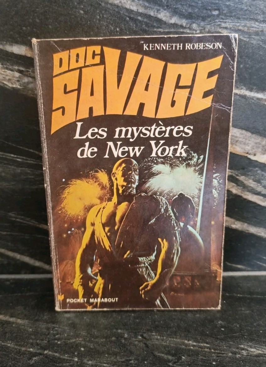 K. ROBESON DOC SAVAGE 32 LES MYSTÈRES DE NEW YORK POCKET MARABOUT 118 BE BAMA 