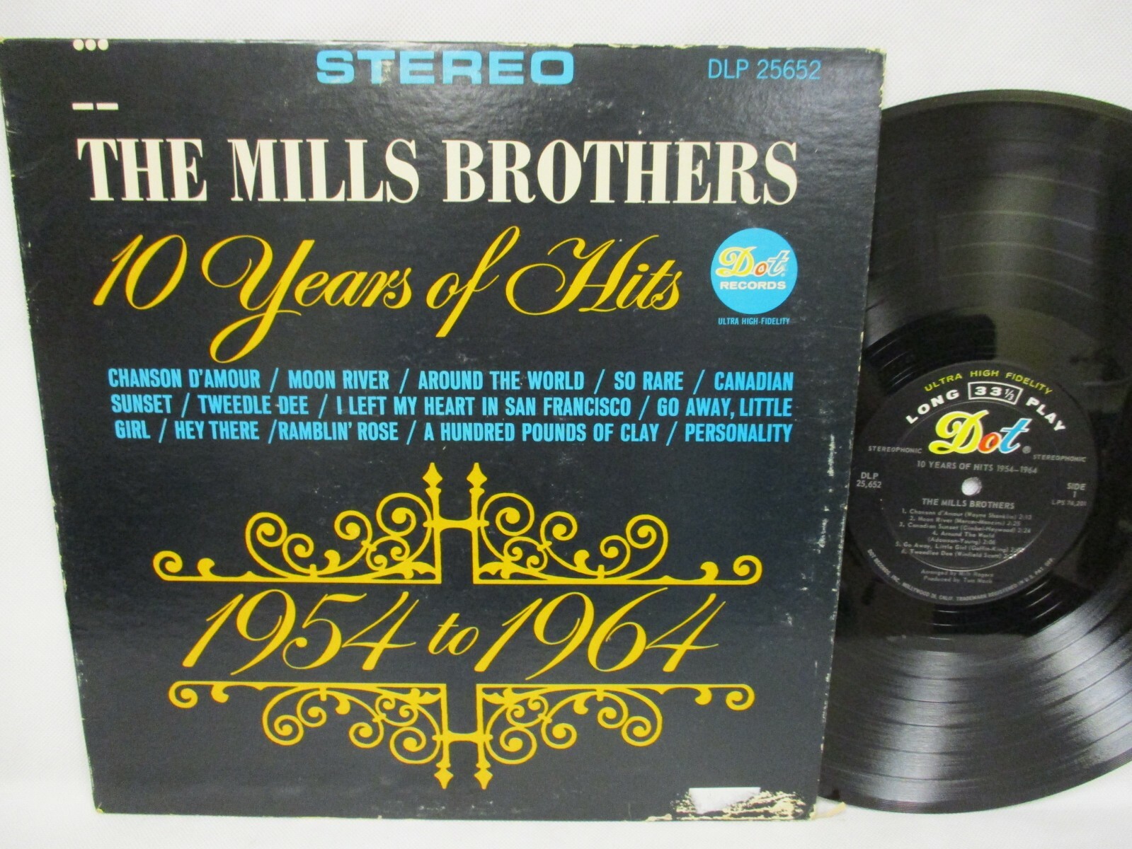 The Mills Brothers 10 Years Of Hits 1954-1964 1965 Stereo Record Dot DLP 25652