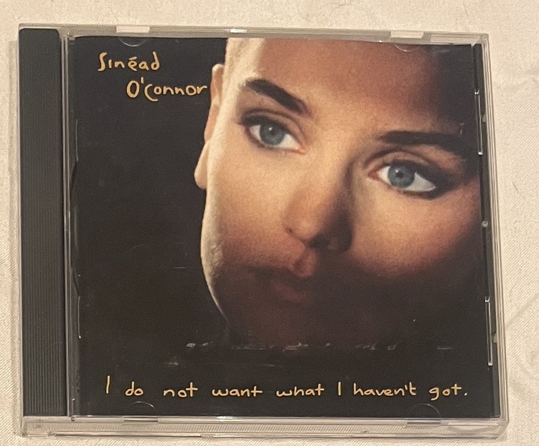 Sinead O'Connor CD - I Do Not Want What I Haven't Got *Near Mint*