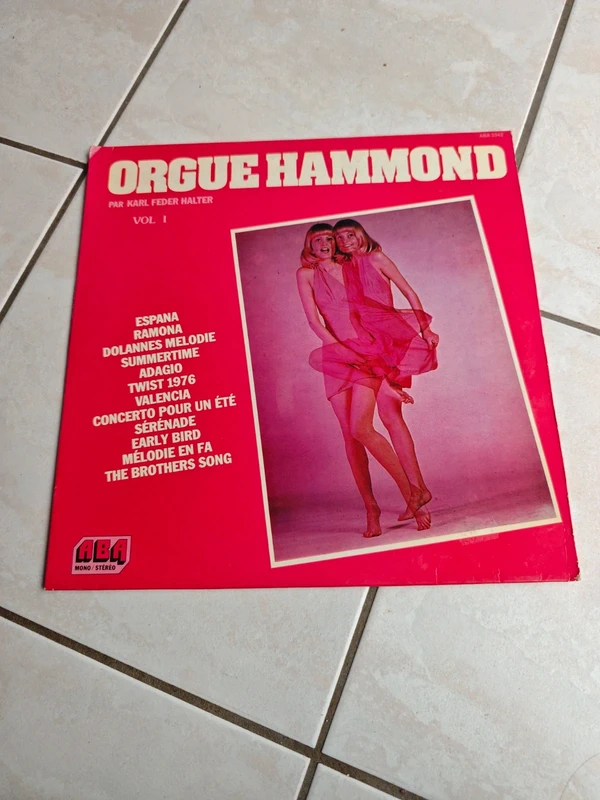 Vinyle 33 Tours - Orgue Hammond Vol. 1 - Karl Feder Halter (Rétro 70s)