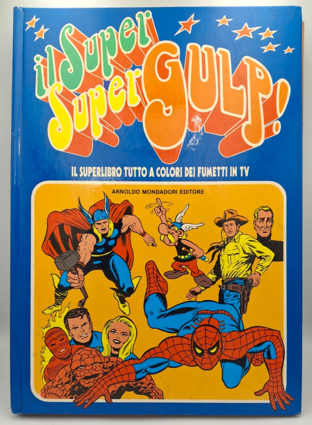 Il Super Super Gulp Mondadori Cartonato Fumetti 1978 Uomo Ragno Tex Asterix Ecc.