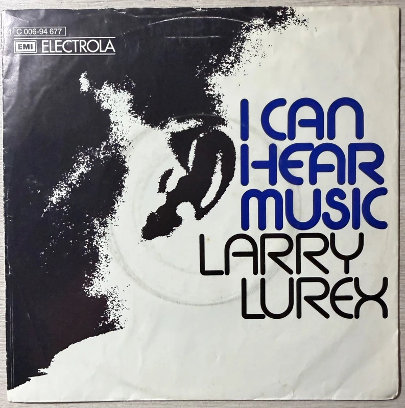Larry Lurex - Freddie Mercury – I Can Hear Music, Alemania, 1973