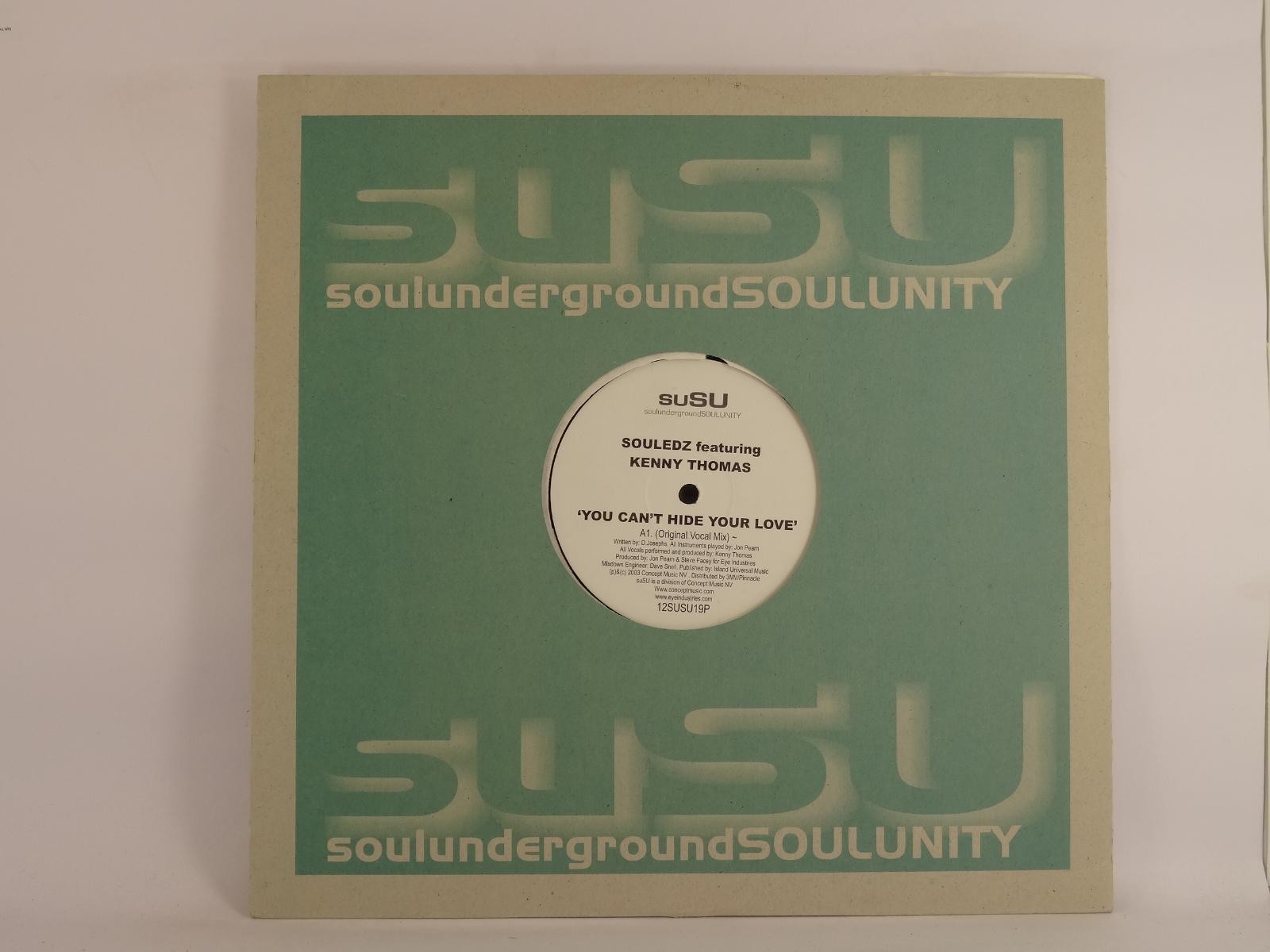 SOULEDZ (FT. KENNY THOMAS) YOU CAN'T HIDE YOUR LOVE (121) 3 Track Promo 12" Sing