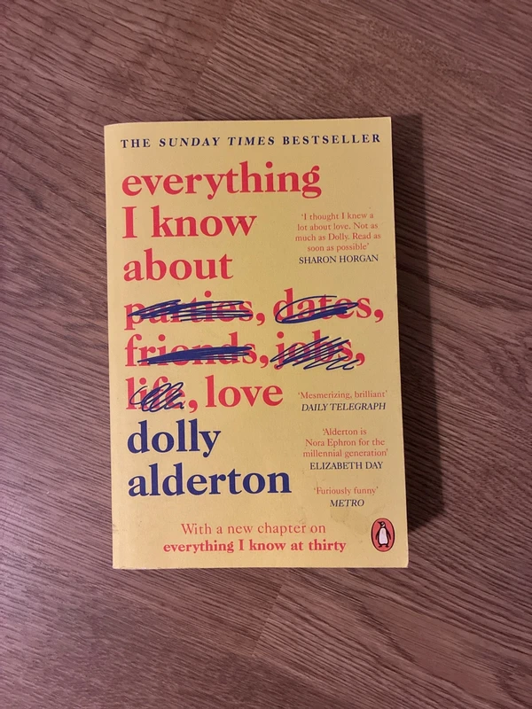 Everything I know about love