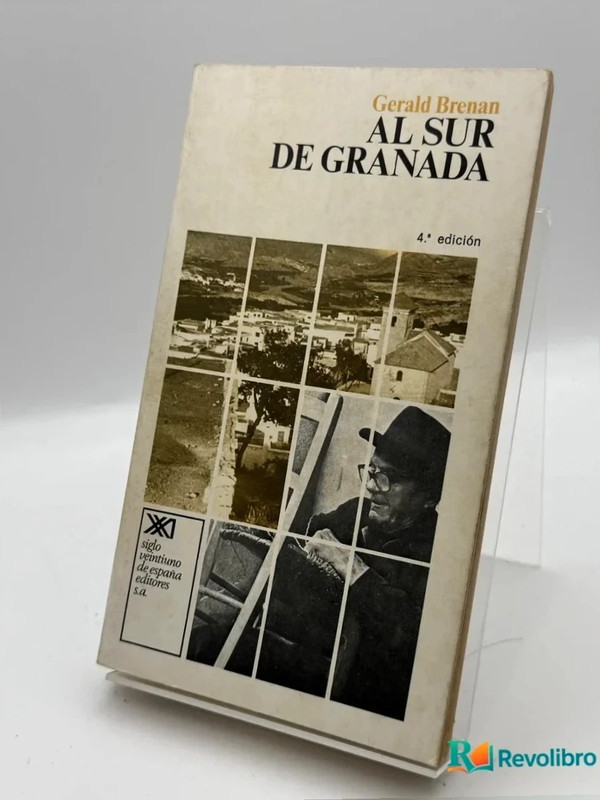 Al sur de Granada - gerald Brenan