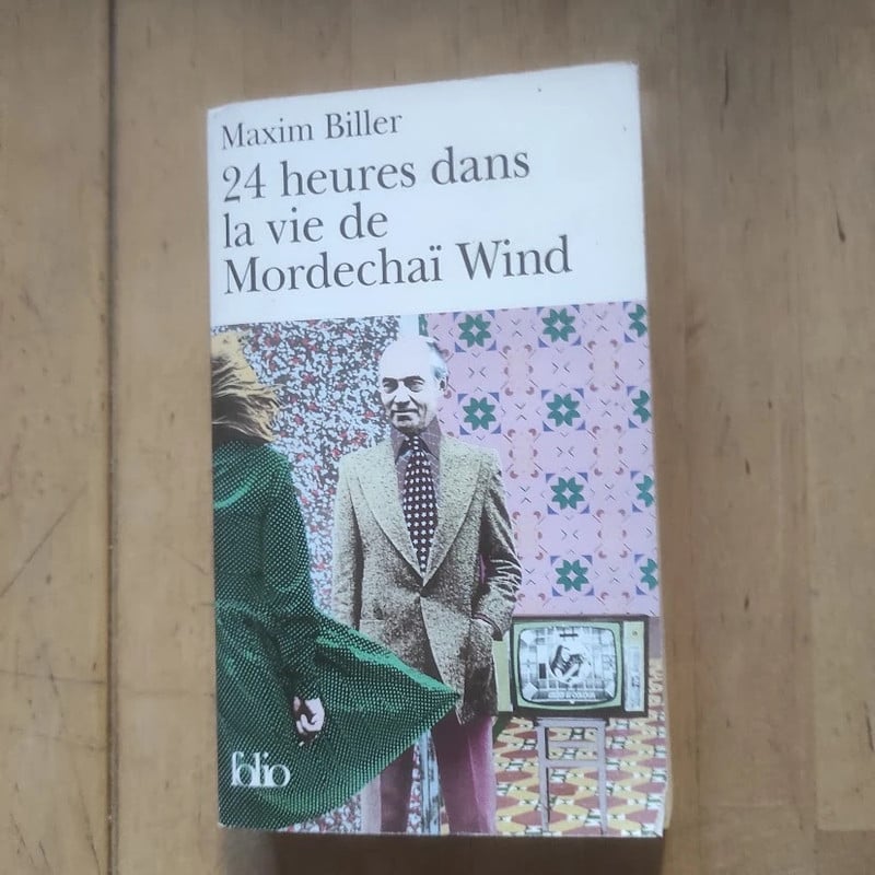 24 heures dans la vie de Mordechaï Wind Maxim Biller Folio 2003