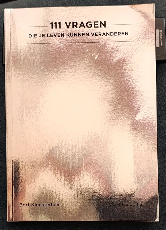 Vertellen, 111 vragen die je leven kunnen veranderen