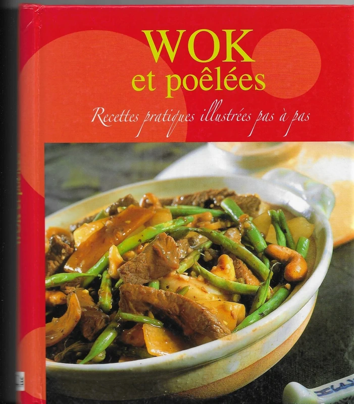 Wok et poêlées - recettes pratiques -