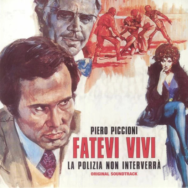 Piero Piccioni - Fatevi Vivi La Polizia Non Interverrà (LP)