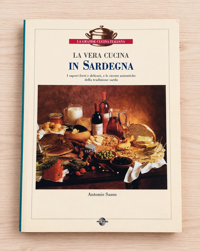 La vera cucina in Sardegna di Antonio Sassu