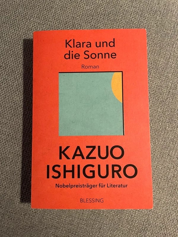 Kazuo Ishiguro Buch Klara und die Sonne Roman