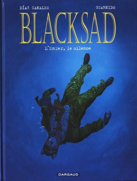 EO Blacksad 4 L'enfer, le silence (Guarnido) (Neuf)