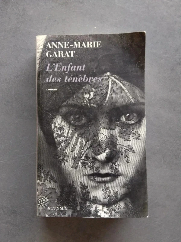 L'Enfant des ténèbres – Anne-Marie Garat