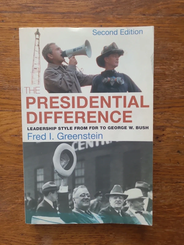The Presidential Difference: Leadership Style from FDR to George W. Bush - Second Edition