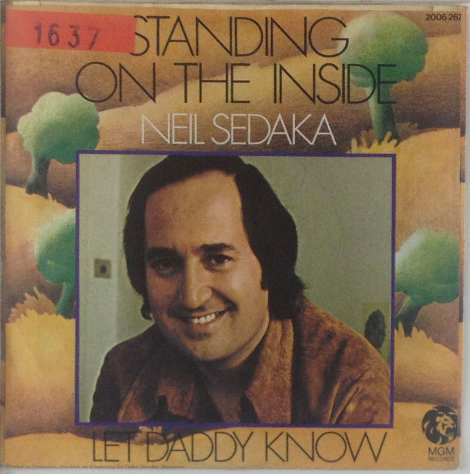 7" Singolo - Neil Sedaka - Standing On The Inside - S330 - Lavato E Pulito