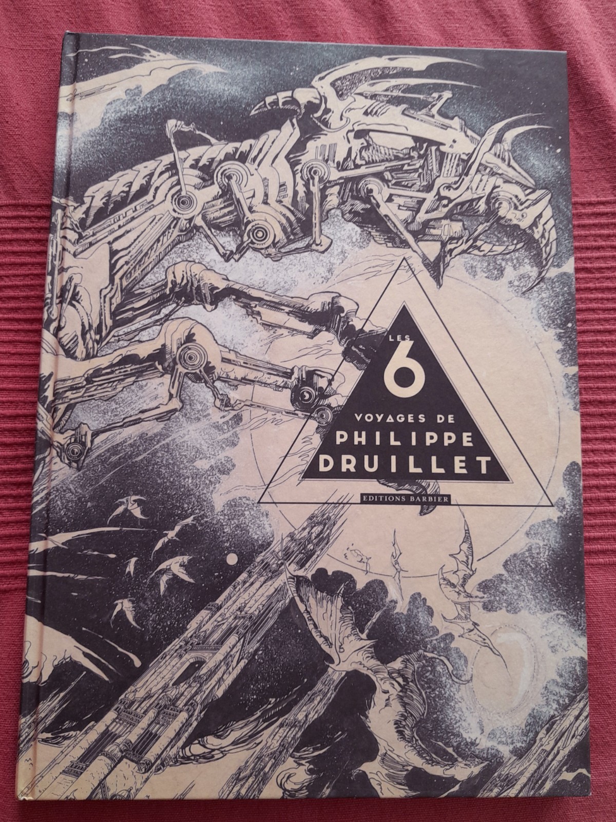 CATALOGUE LES 6 VOYAGES DE PHILIPPE DRUILLET - TL 350 EX - GALERIE BARBIER - TBE
