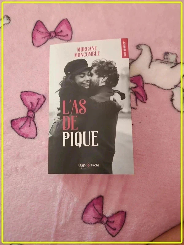 New romance Morgane Moncomble l'as de pique