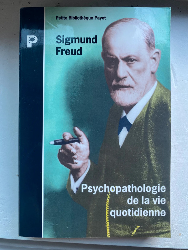 Psychopathologie de la vie quotidienne