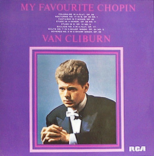 Van Cliburn - My Favorite Chopin