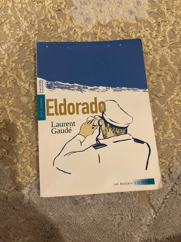eldorado laurent gaude
