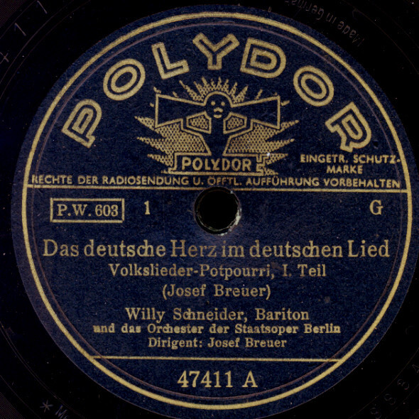 WILLY SCHNEIDER Das deutsche Herz im deutschen Lied  1&2  Schellackplatte  S6629