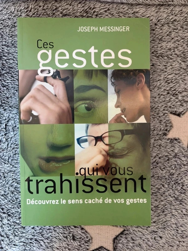 📚 Ces gestes qui vous trahissent – Joseph Messinger