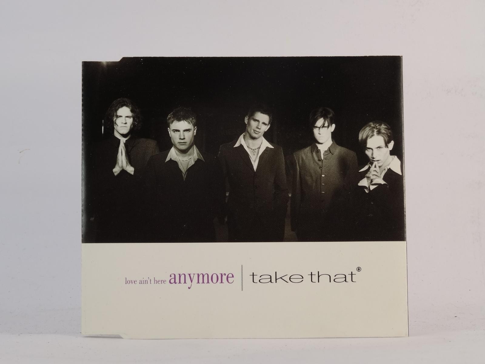 TAKE THAT LOVE AIN'T HERE ANYMORE (H15) 4 Track CD Single plus Picture Sleeve BM