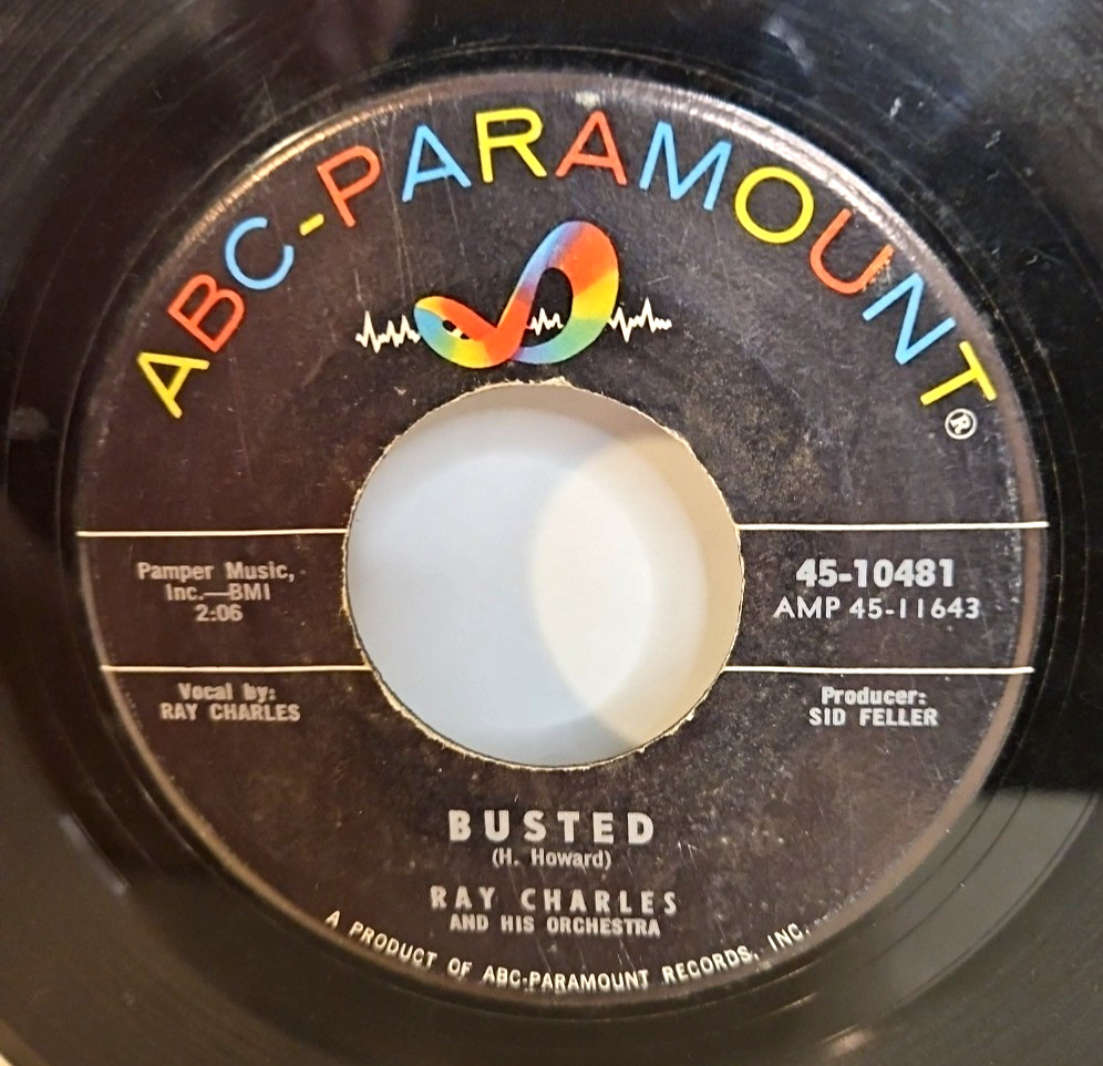 Ray Charles – Busted - 1963 ABC-Paramount  45-10481  R&B/Soul 7" Single Record