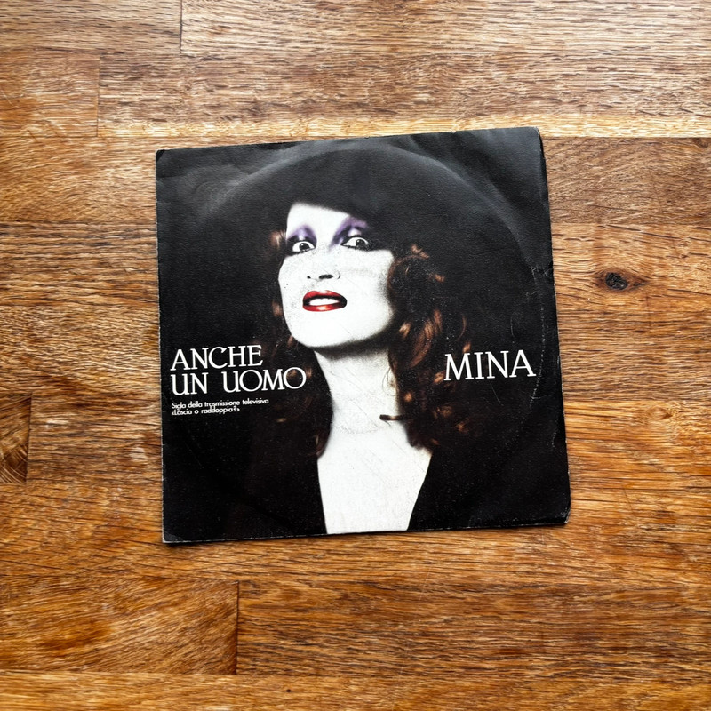45 giri - Mina - Anche un uomo