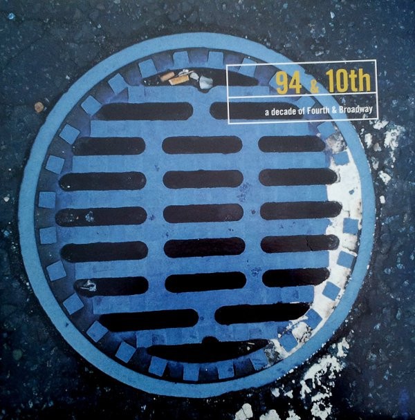 Various - 94 & 10th - A Decade Of Fourth & Broadway (2xLP, Comp) (Very Good Plus