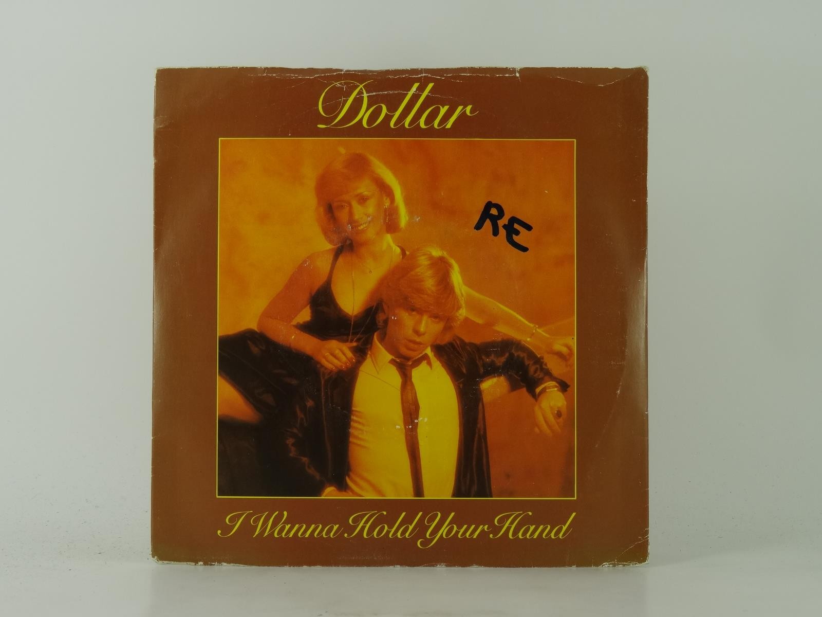 DOLLAR I WANNA HOLD YOUR HAND (2) (19) 2 Track 7" Single including Picture Sleev