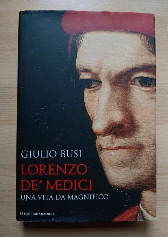 Lorenzo De Medici una vita da magnifico