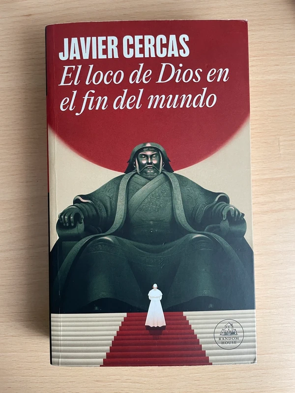 El loco de Dios en el fin del mundo