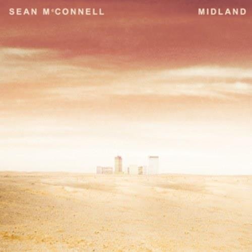 SEAN MCCONNELL SEAN MCCONNELL - Sean Mcconnell - Midland - CD - *SEALED/NEW*
