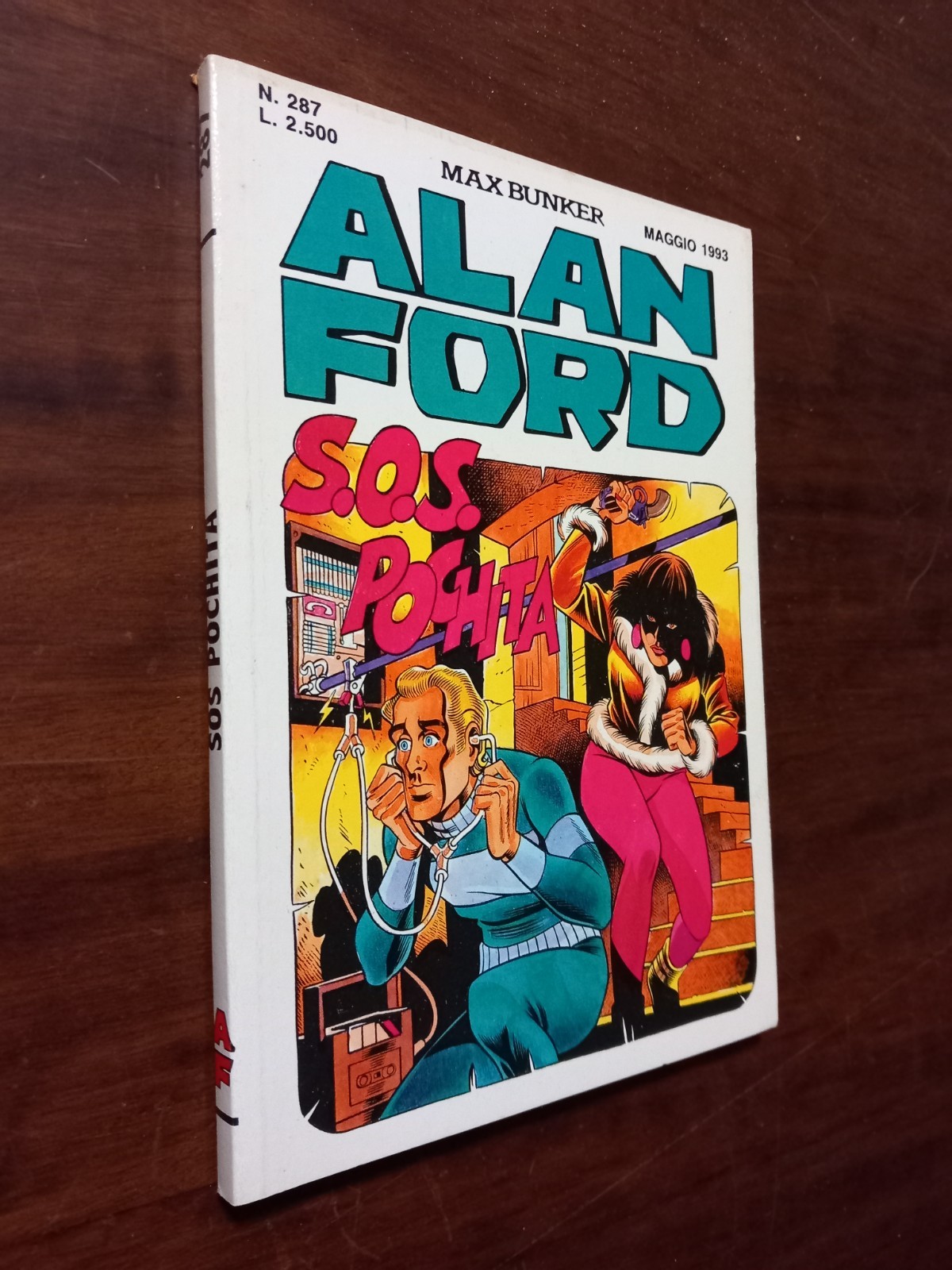 B6646 ALAN FORD I SERIE N° 287 S.O.S. POCHITA 1993 OTTIMO