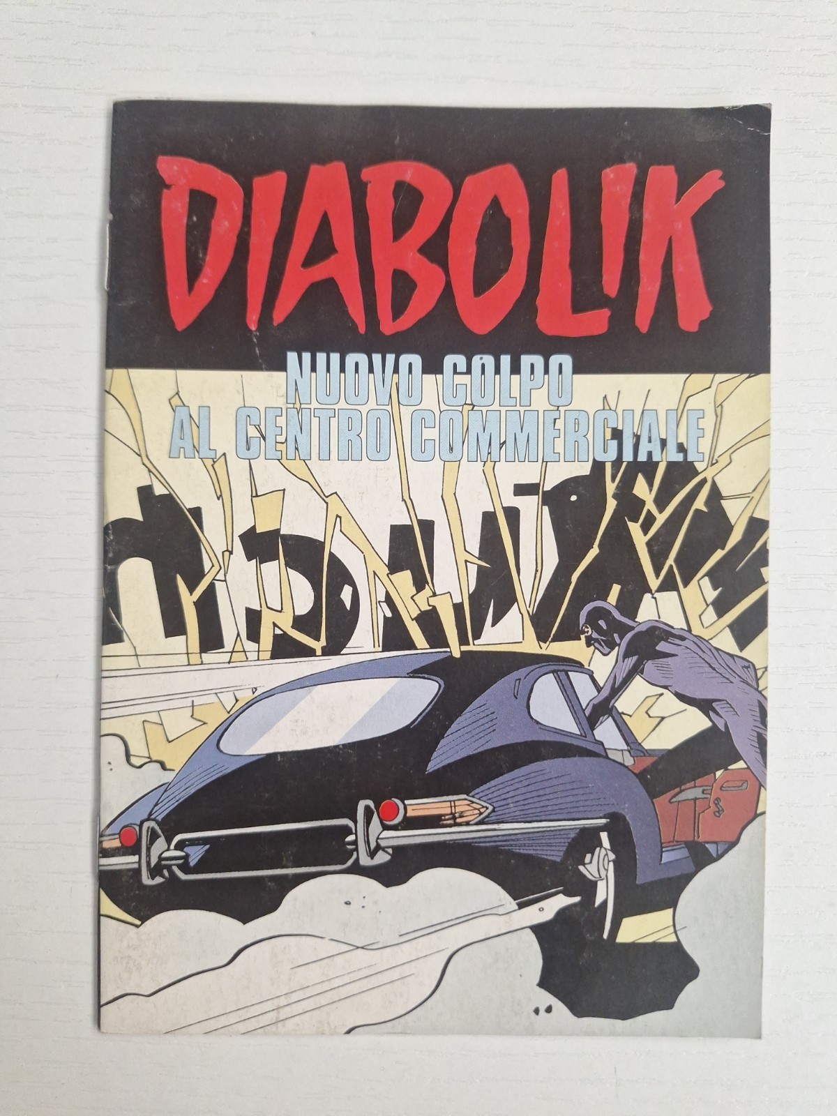 DIABOLIK NUOVO COLPO AL CENTRO COMMERCIALE  ALBETTO FUORI SERIE  2002
