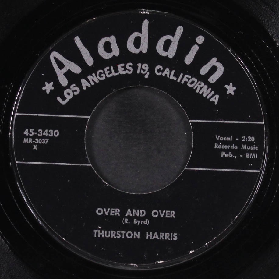 THURSTON HARRIS: over and over / you're gonna need me ALADDIN 7" Single 45 RPM