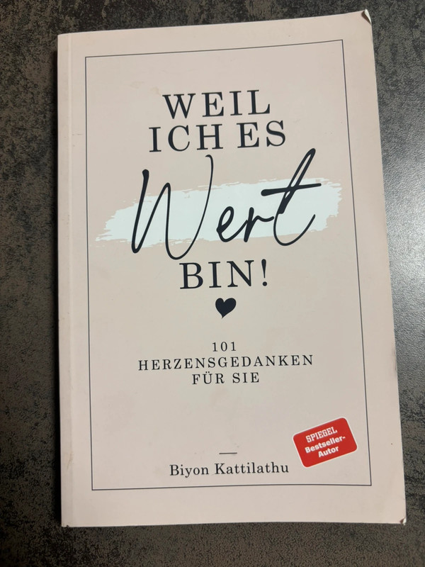 Weil ich es wert bin Buch
