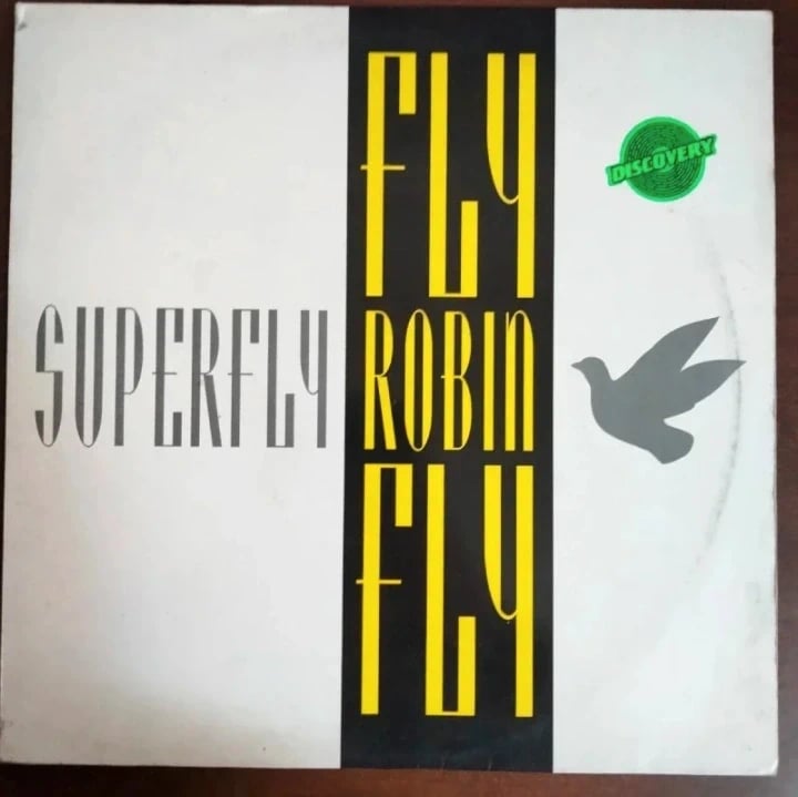 1992. Electrónica. Superfly - Fly Robin Fly. dance mix. vinilo.